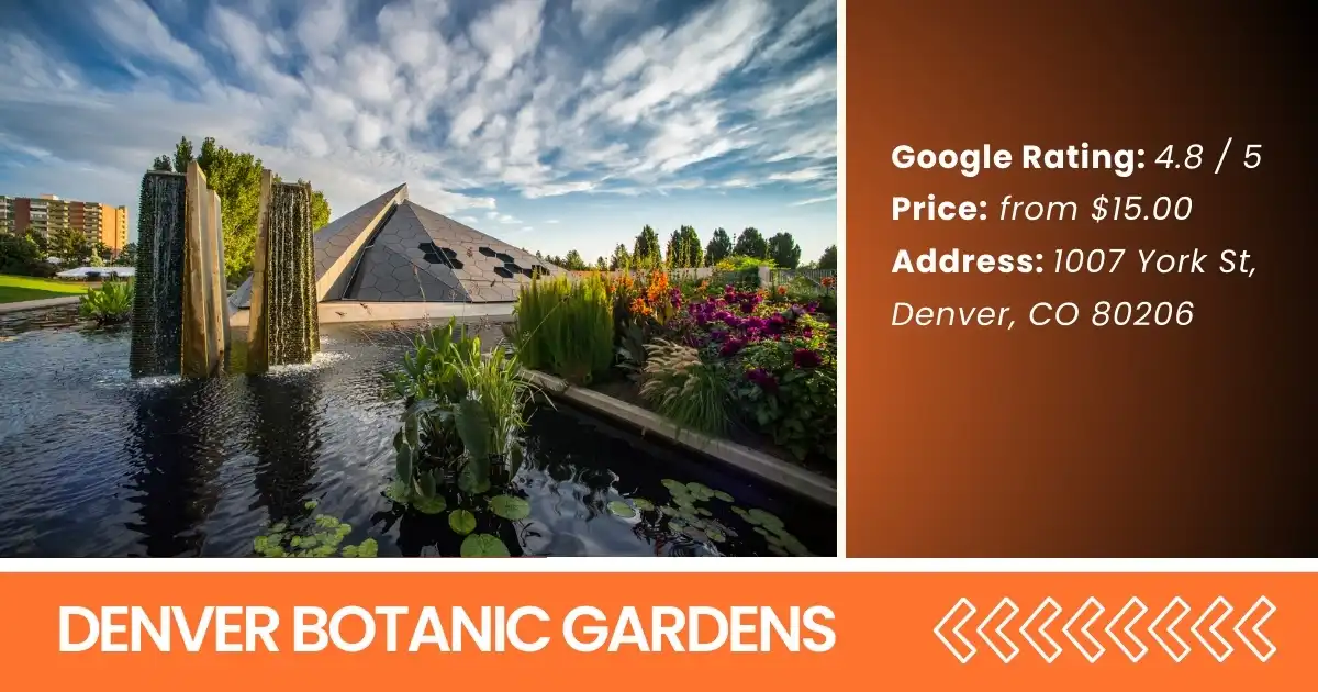 Denver Botanic Gardens