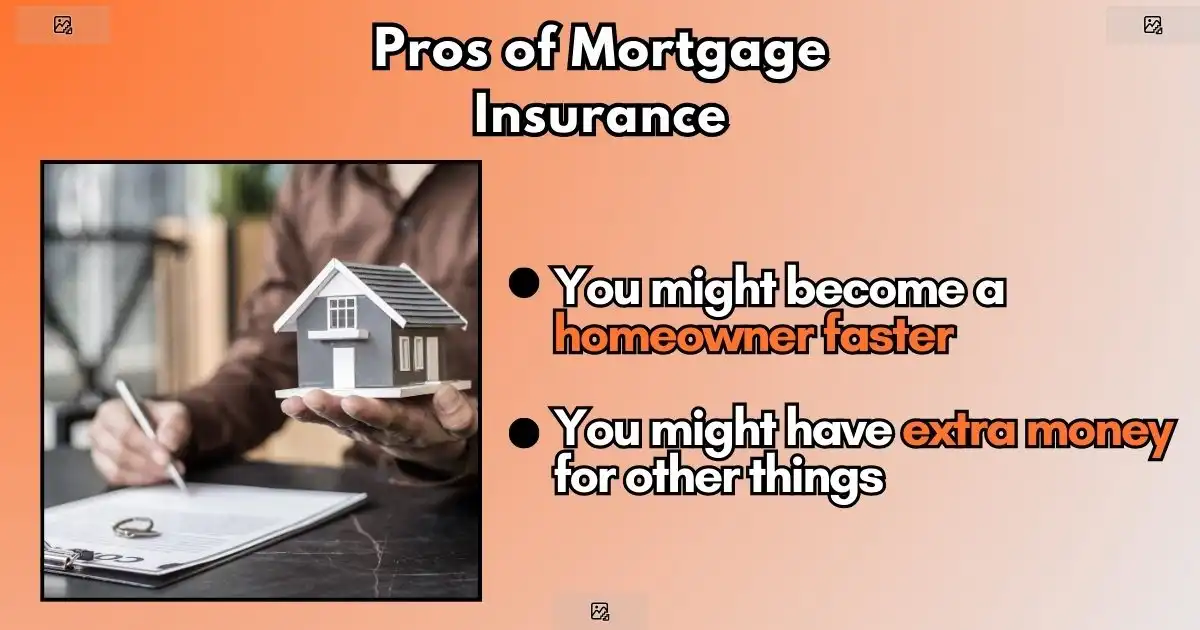 Pros of Mortgage